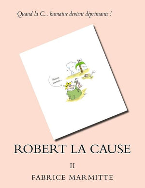 Robert la Cause