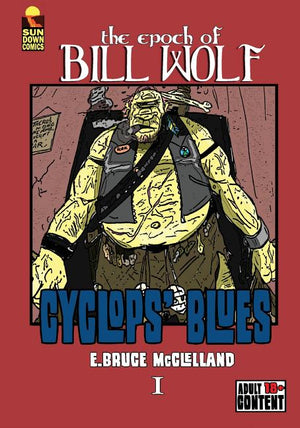 The Epoch of Bill Wolf I: Cyclops' Blues