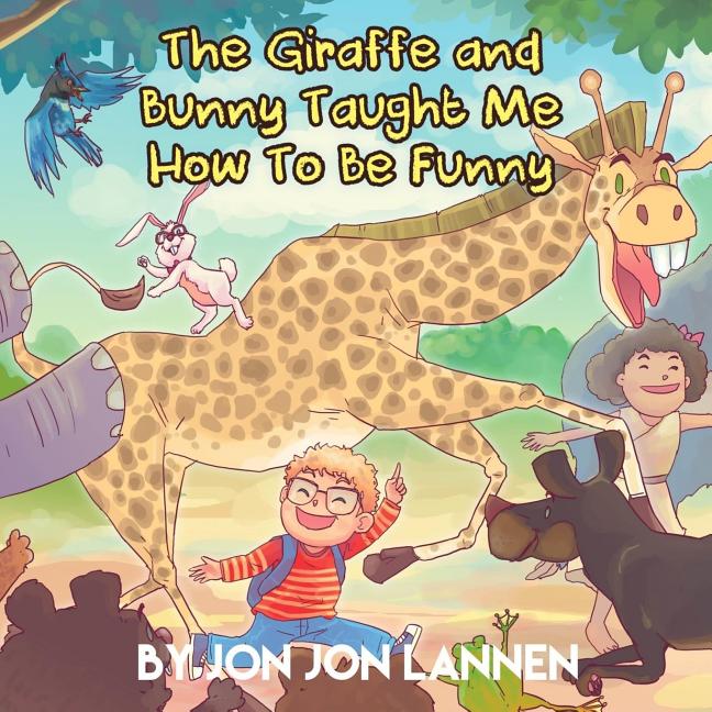 The Giraffe and Bunny Taught Me How To Be Funny: A Short Story