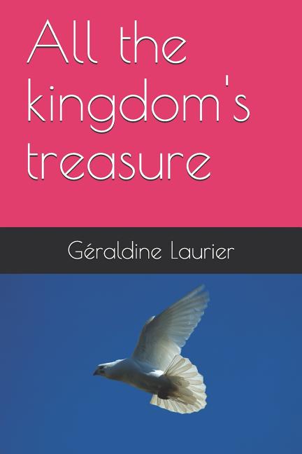 All the kingdom's treasure