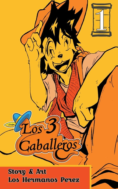 Los 3 Caballeros: Vol 1