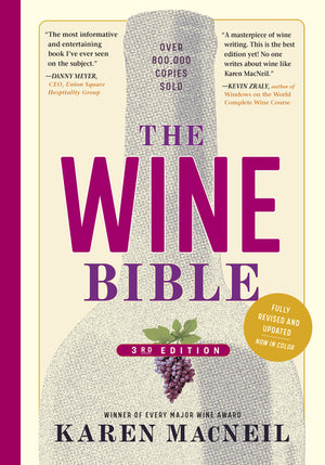 The Wine Bible, 3rd Edition (Revised)