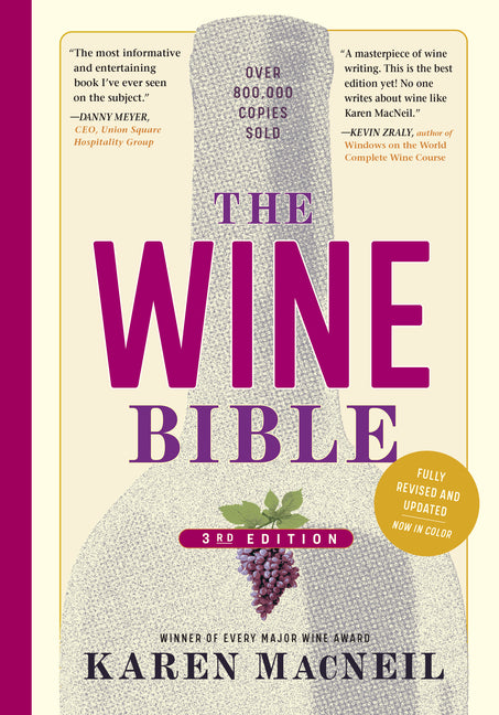 The Wine Bible, 3rd Edition (Revised)