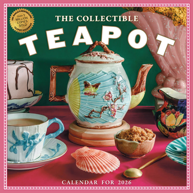 The Collectible Teapot Wall Calendar 2026: A Tea Obsessive's Dream Come True