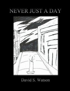 Never Just a Day
