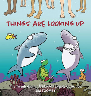 Things Are Looking Up: The Twenty-Eighth Sherman's Lagoon Collection Volume 28