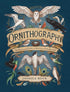 Ornithography: An Illustrated Guide to Bird Lore & Symbolism Volume 2 (Hidden Languages)