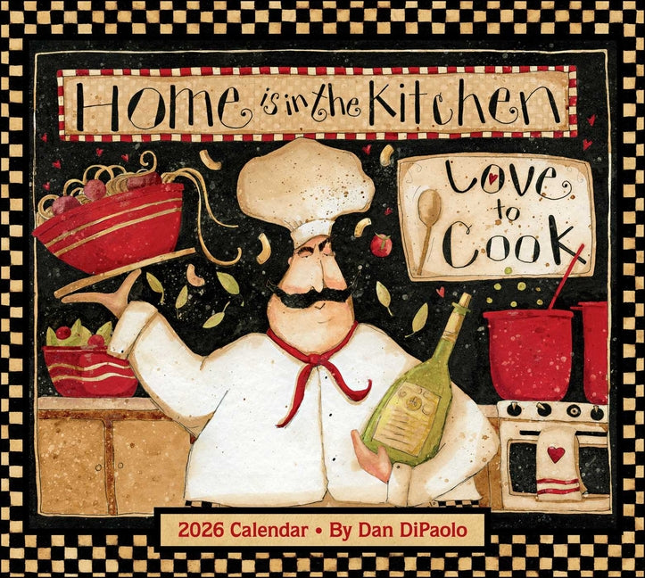 Home Is in the Kitchen 2026 Deluxe Wall Calendar