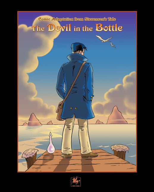 The devil in the bottle: comic adaptation from R. L. Stevenson's Tale