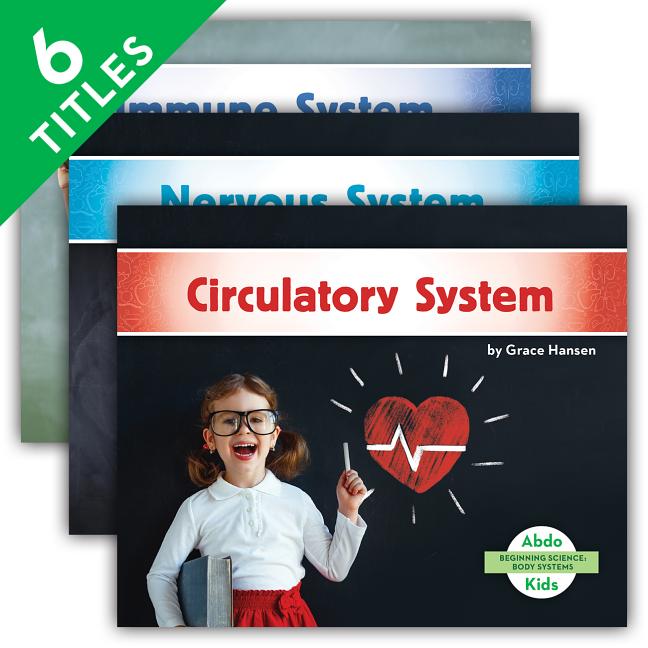 Beginning Science: Body Systems (Set) (Beginning Science: Body Systems)