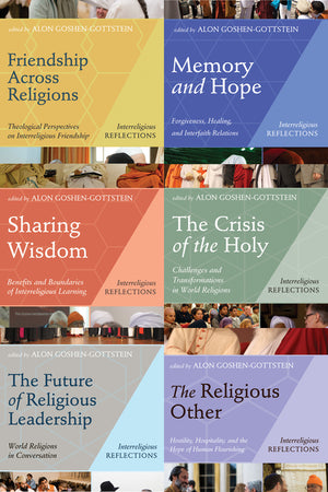 Interreligious Reflections, Six Volume Set: Six Volume Set Constituting Friendship Across Religions (Vol 1), Memory and Hope (Vol 2), Sharing Wisdom ( (Interreligious Reflections)