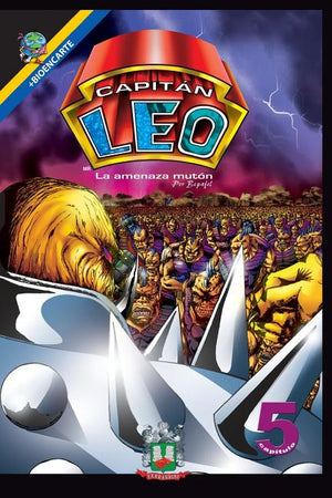 Capitán Leo-Capítulo 5-La amenaza mutón: +Bioencarte