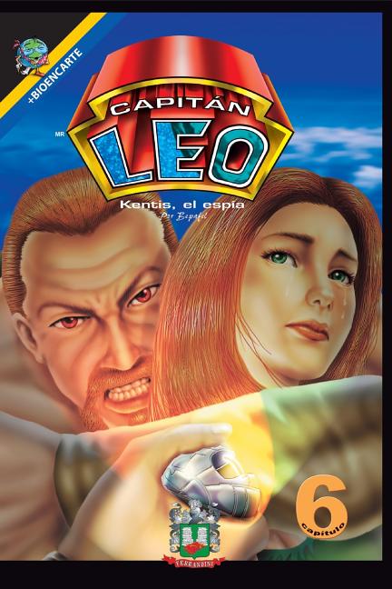 Capitán Leo-Capítulo 6-Kentis, el espía: +Bioencarte