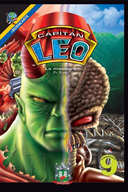 Capitán Leo-Capítulo 9-La masacre: +Bioencarte