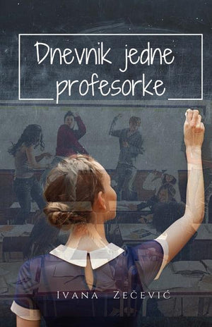 Dnevnik Jedne Profesorke