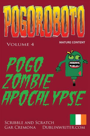 Pogoroboto: Pogo Zombie Apocalypse