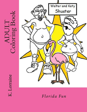 Adult Coloring Book: Florida Fun