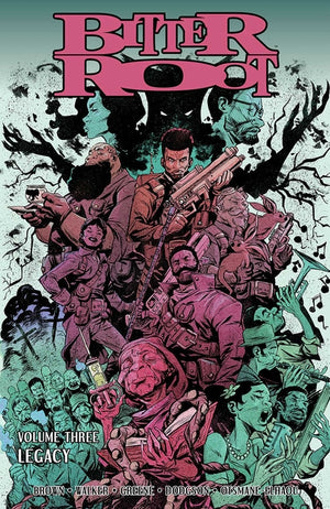 Bitter Root Volume 3: Legacy