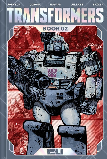 Transformers Deluxe Edition Book Two (Transformers)