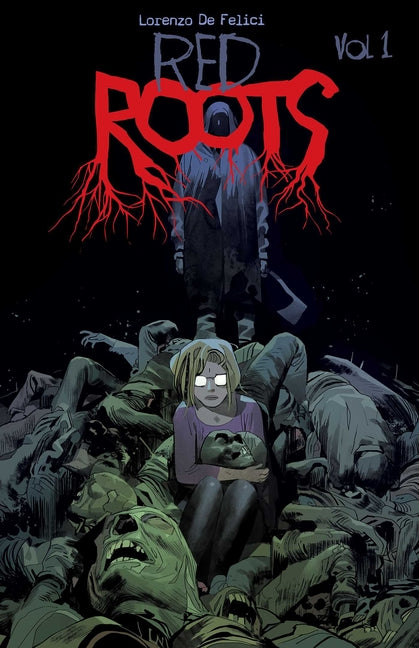 Red Roots Volume 1