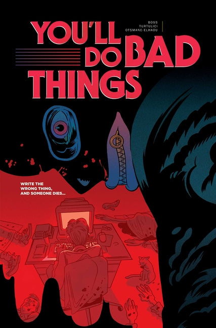 You'll Do Bad Things