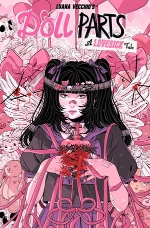 Doll Parts: A Lovesick Tale