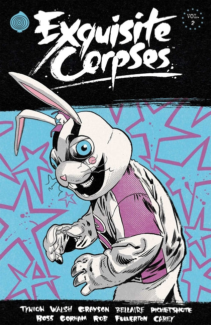 Exquisite Corpses Volume 2