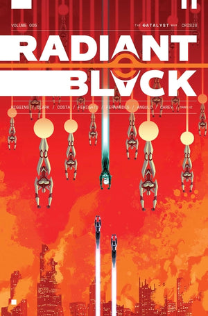 Radiant Black Volume 5: Crisis: Catalyst War, Part 1