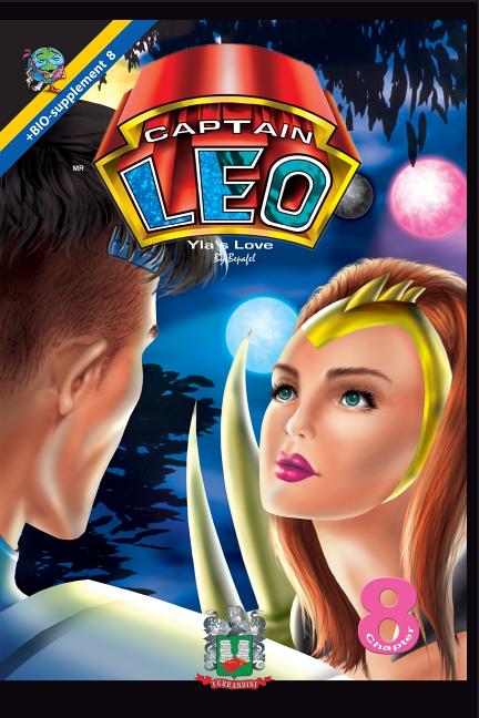 Captain Leo. Chapter 8-Yla's Love: +Bio-supplement 8