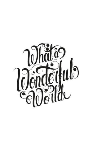 What a wonderful world