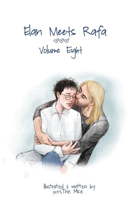 Elan Meets Rafa Volume 8: Boy Love Story