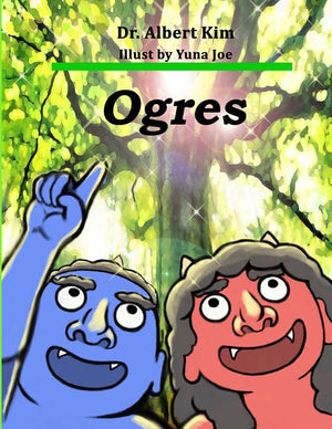 Ogres (color version): A story of friendship
