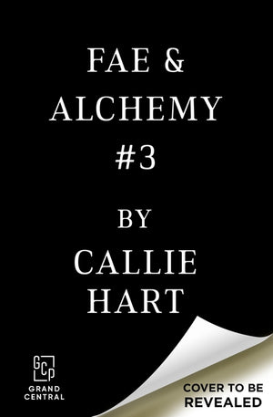 Fae & Alchemy Book 3 (Deluxe Limited Edition) (Fae & Alchemy #3)