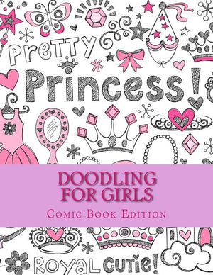Doodling for Girls: Comic Book Edition