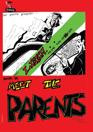 Book VI: Meet the Parents