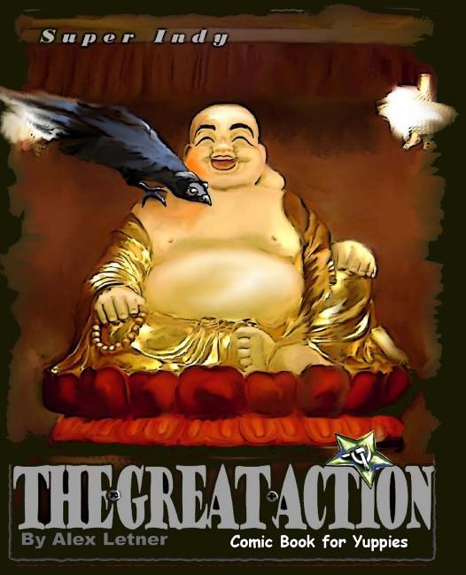 The Great Action: Comic Book for Yuppies