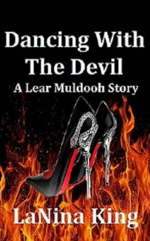 Dancing With The Devil - A Lear Muldooh Story