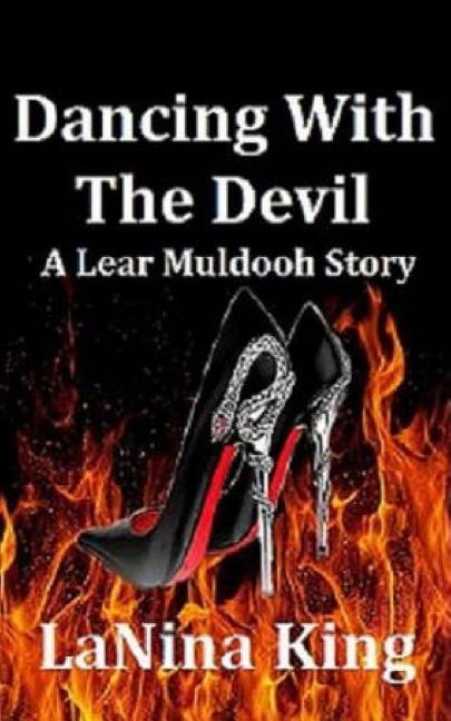 Dancing With The Devil - A Lear Muldooh Story