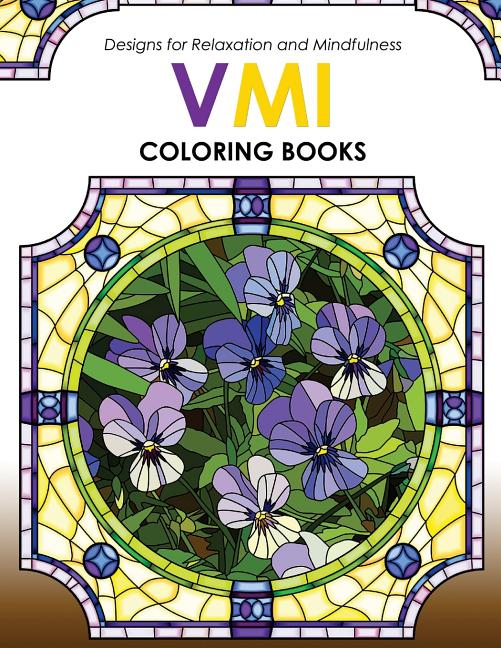 VMI Coloing Books: Design for Relaxation and Mindfulness Pattern