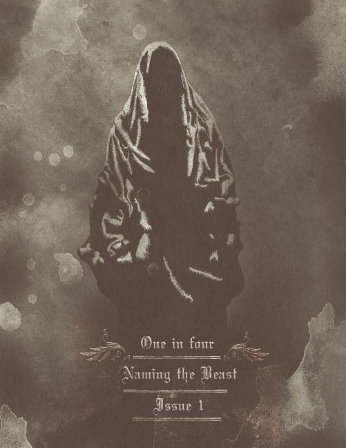 1 in 4: Naming the Beast