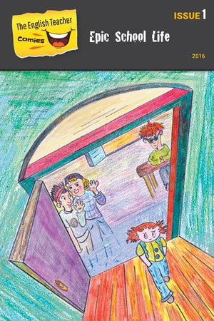 The English Teacher Comics - Issue 1: Epic School Life