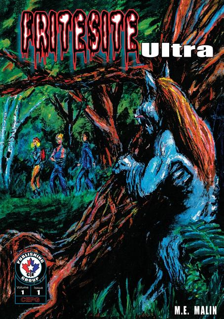 Fritesite Ultra #1: The ultimate Fritesite including issues #1 thru #3 and previously un-published stories! Be prepared to be Disturbed!