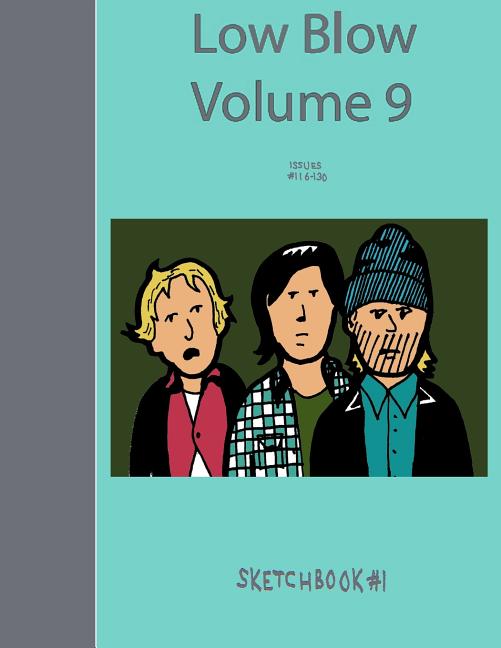 Low Blow Volume 9