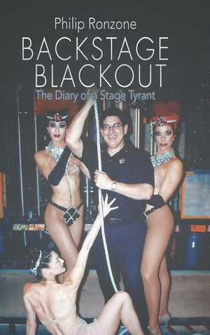 Backstage Blackout: The Diary of a Stage Tyrant