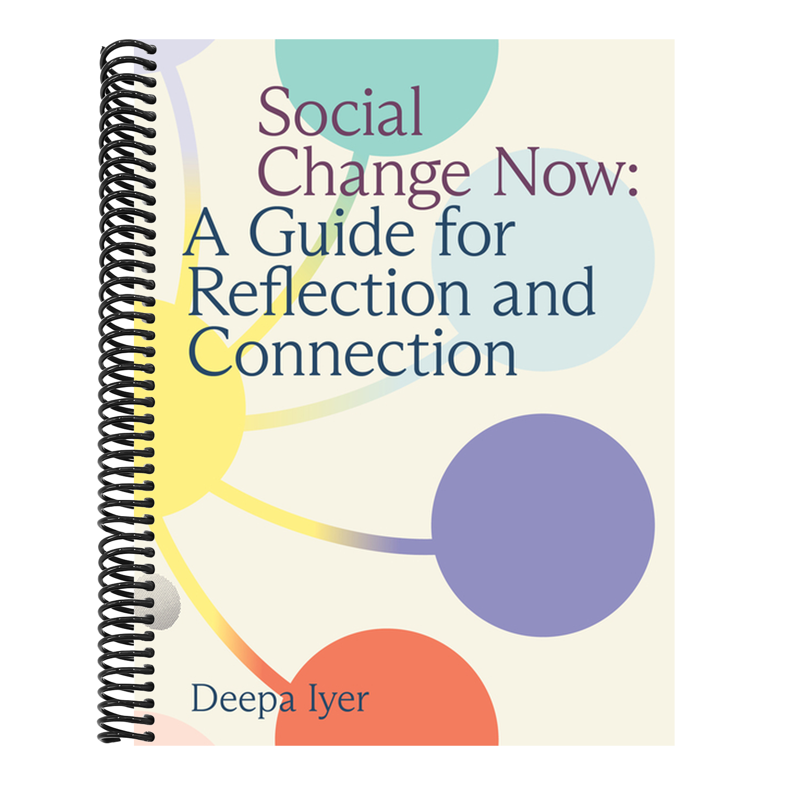 Social Change Now: A Guide for Reflection and Connection