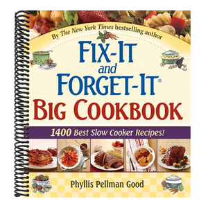 Fix-It and Forget-It Big Cookbook: 1400 Best Slow Cooker Recipes!