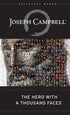 The Hero with a Thousand Faces (Collected Works of Joseph Campbell) (3RD ed.)