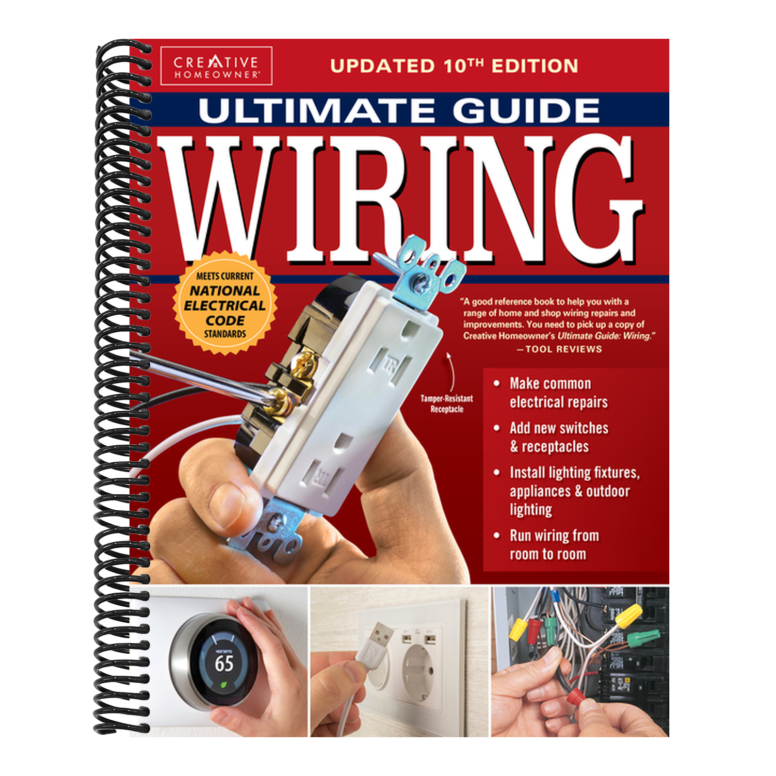 Ultimate Guide: Wiring, Updated 10th Edition: Meets Current National Electrical Code Standards
