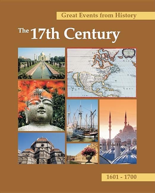 Great Events from History: The 17th Century: Print Purchase Includes Free Online Access (Great Events from History)