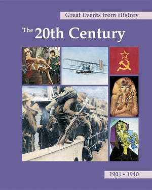 Great Events from History: The 20th Century, 1901-1940: Print Purchase Includes Free Online Access (Great Events from History)
